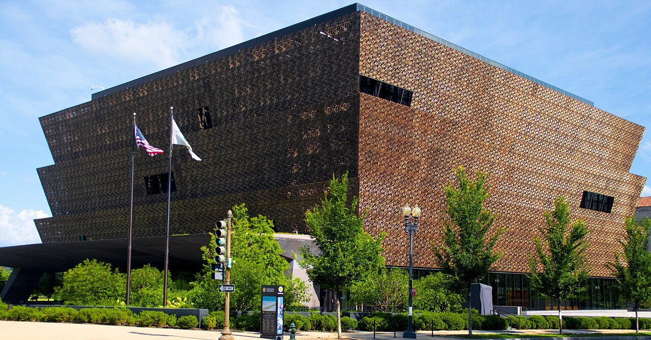 The National Museum of African American History and Culture